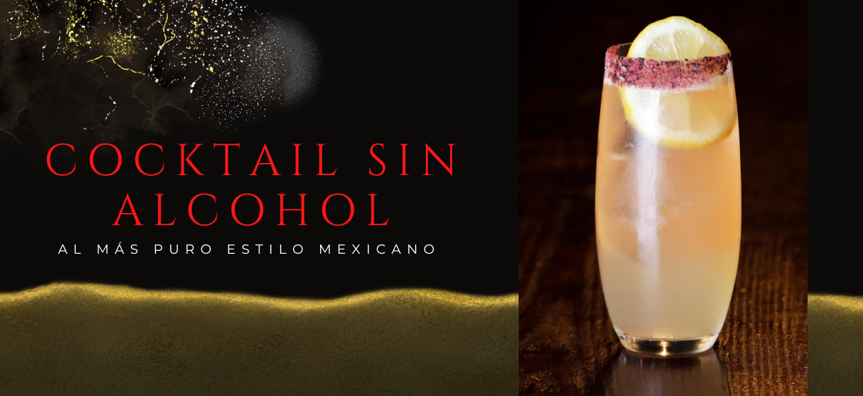 Receta de cocktail sin alcohol al más puro estilo mexicano