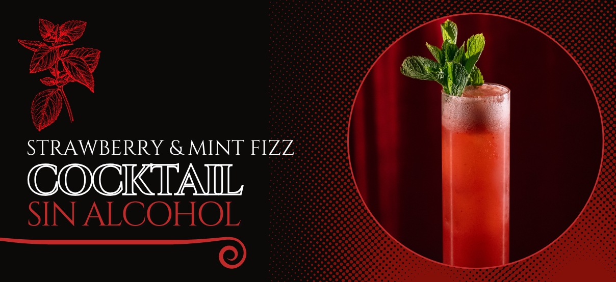 DÉJATE CONQUISTAR POR EL STRAWBERRY & MINT FIZZ